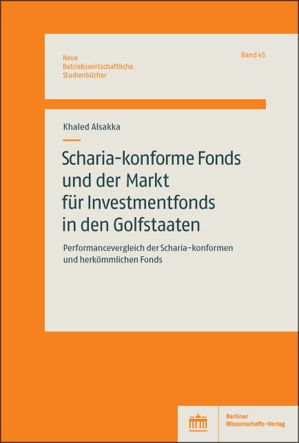 Scharia-konforme Fonds und der Markt für Investmentfonds in den Golfstaaten