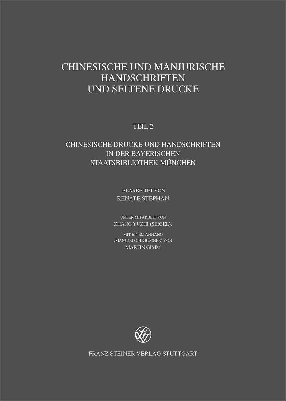 Chinesische und manjurische Handschriften und seltene Drucke