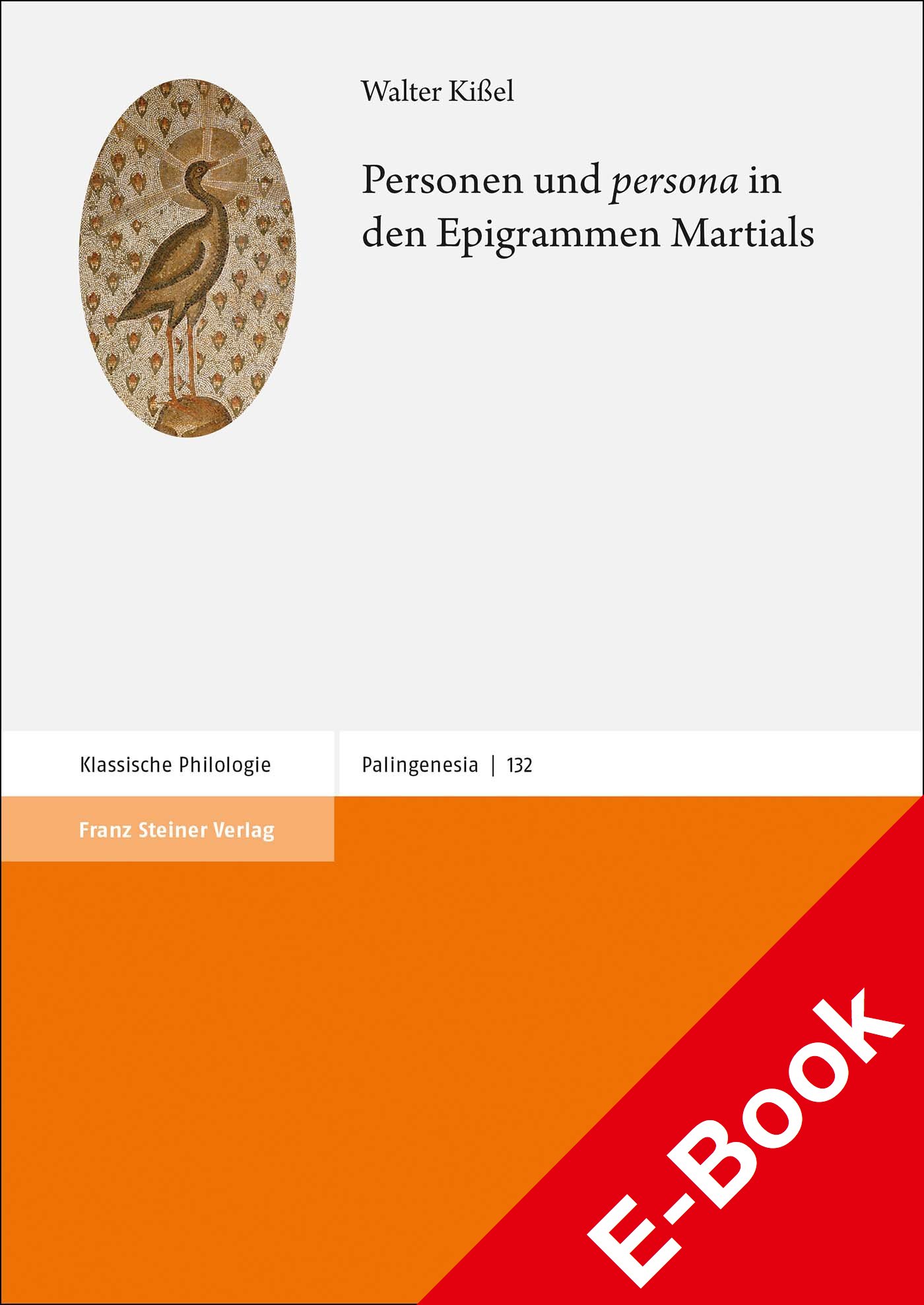 Personen und „persona“ in den Epigrammen Martials