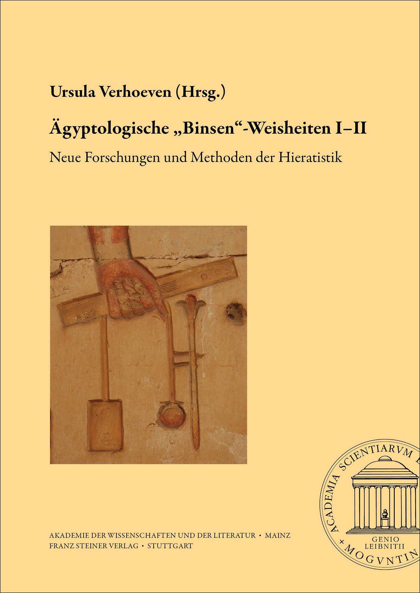 Ägyptologische "Binsen"-Weisheiten I–II