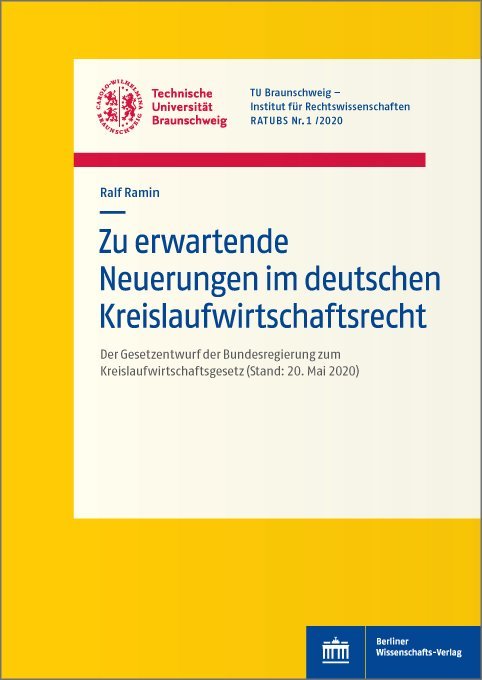 Zu erwartende Neuerungen im deutschen Kreislaufwirtschaftsrecht