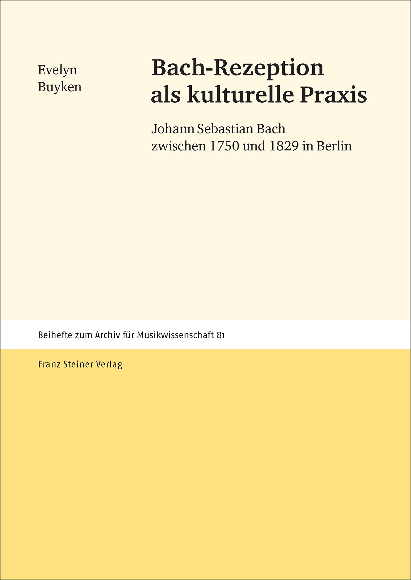 Bach-Rezeption als kulturelle Praxis