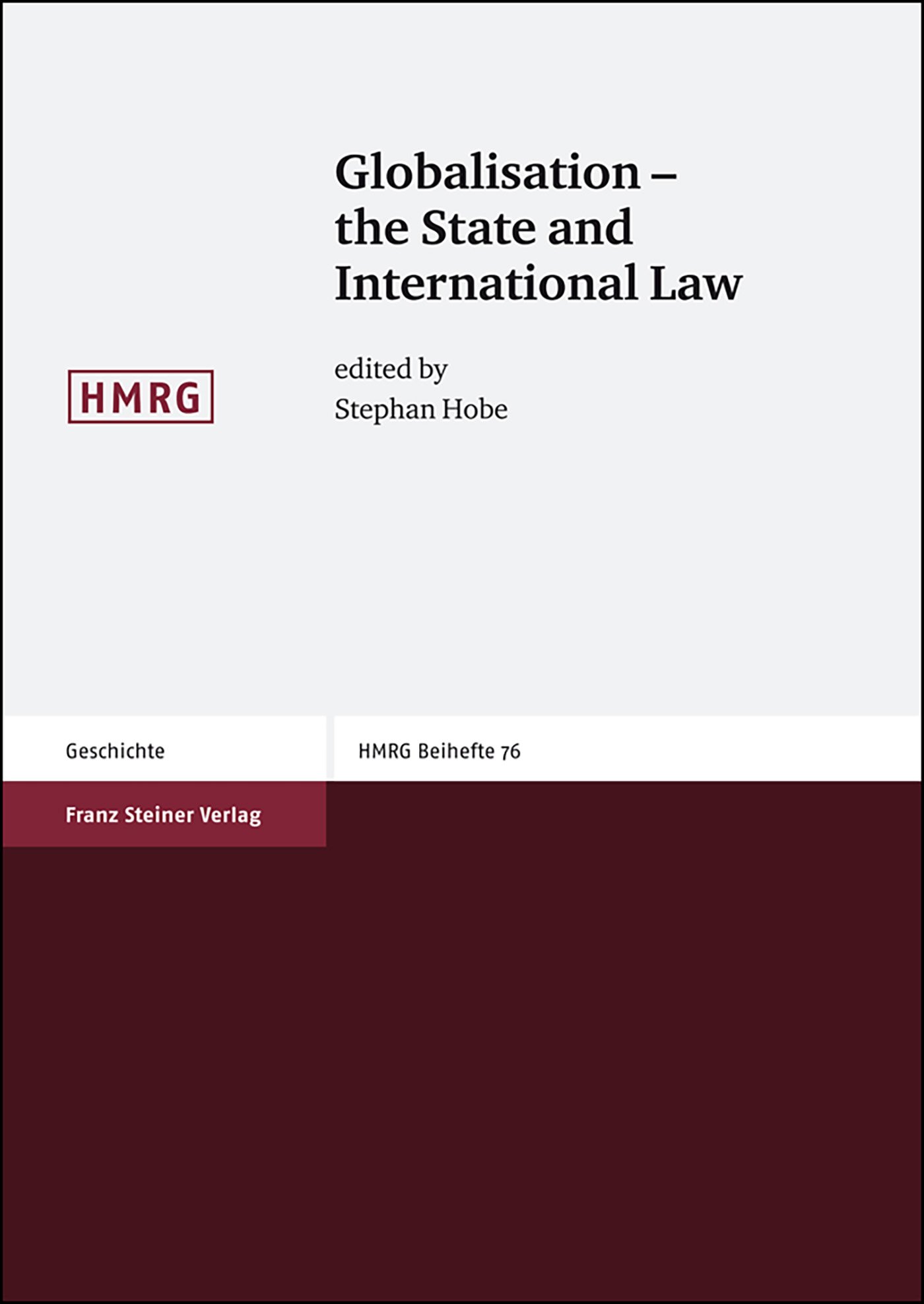 Globalisation – the State and International Law