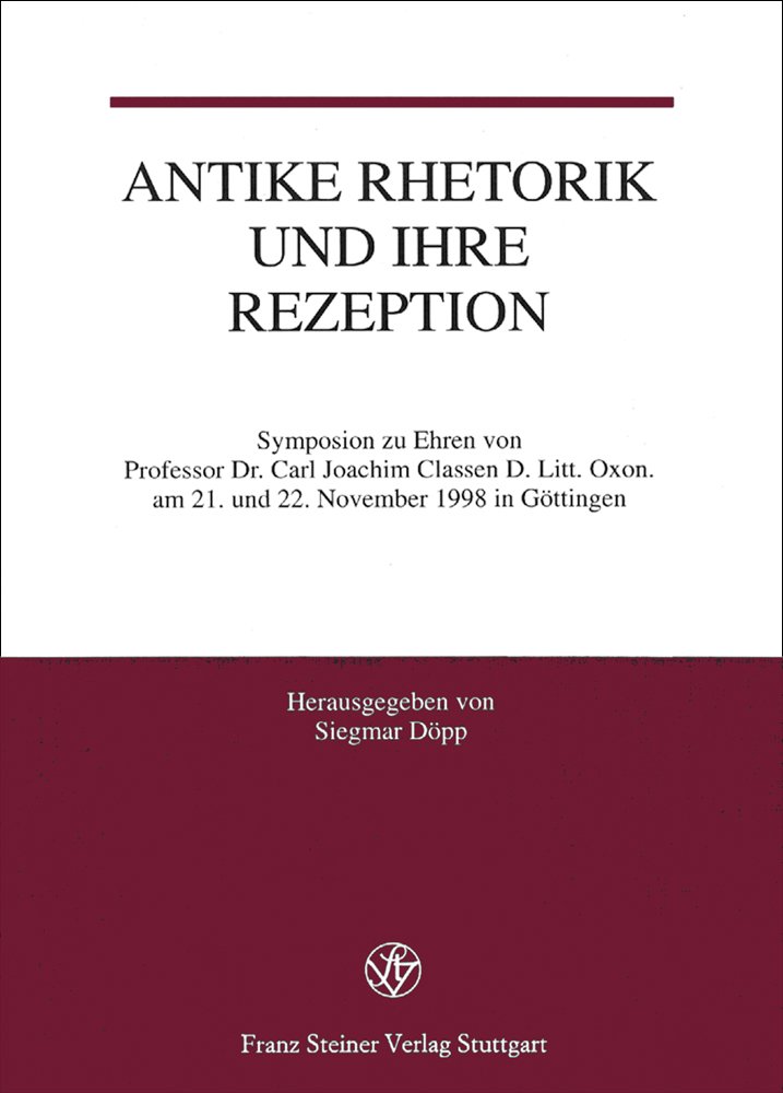 Antike Rhetorik und ihre Rezeption