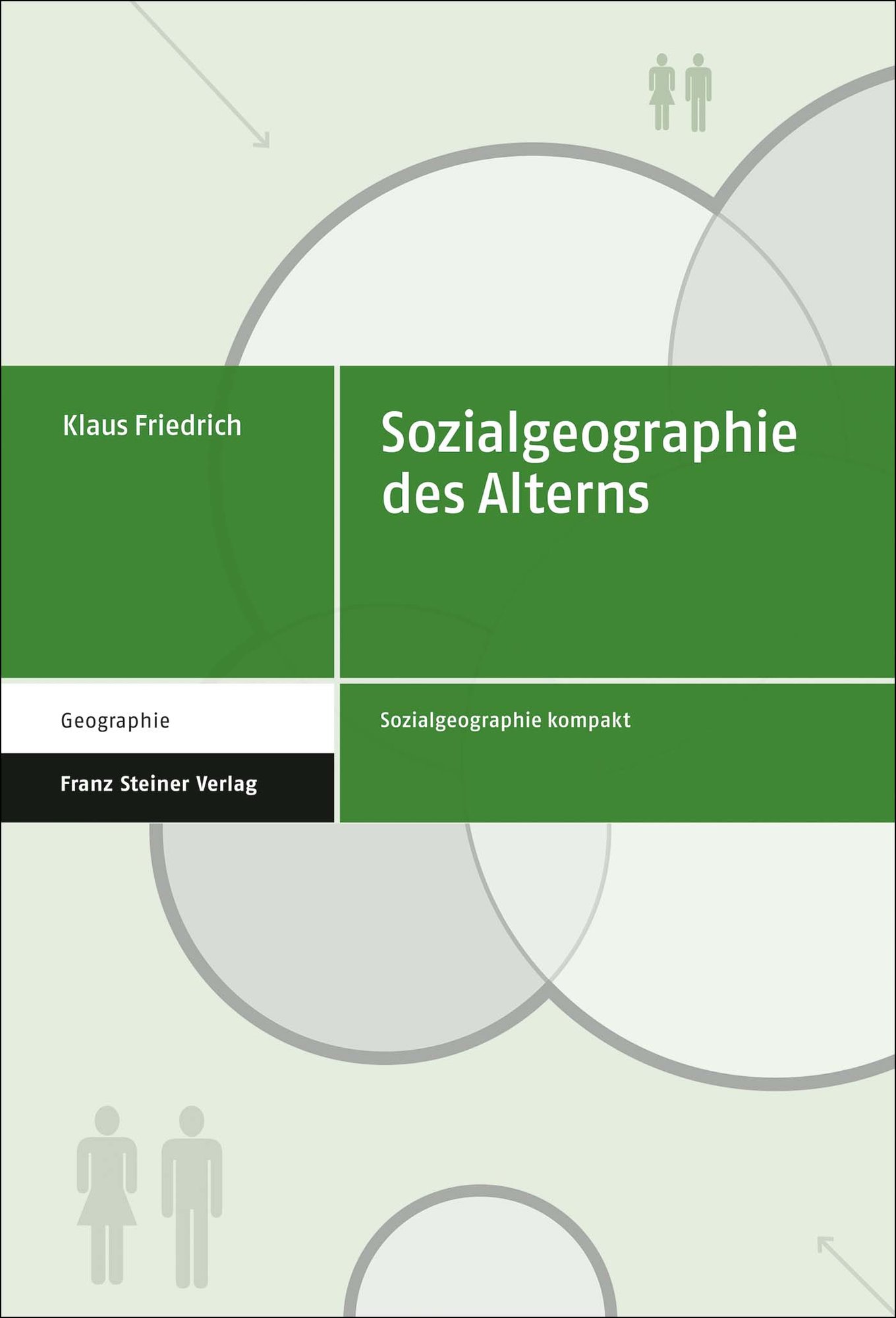 Sozialgeographie des Alterns