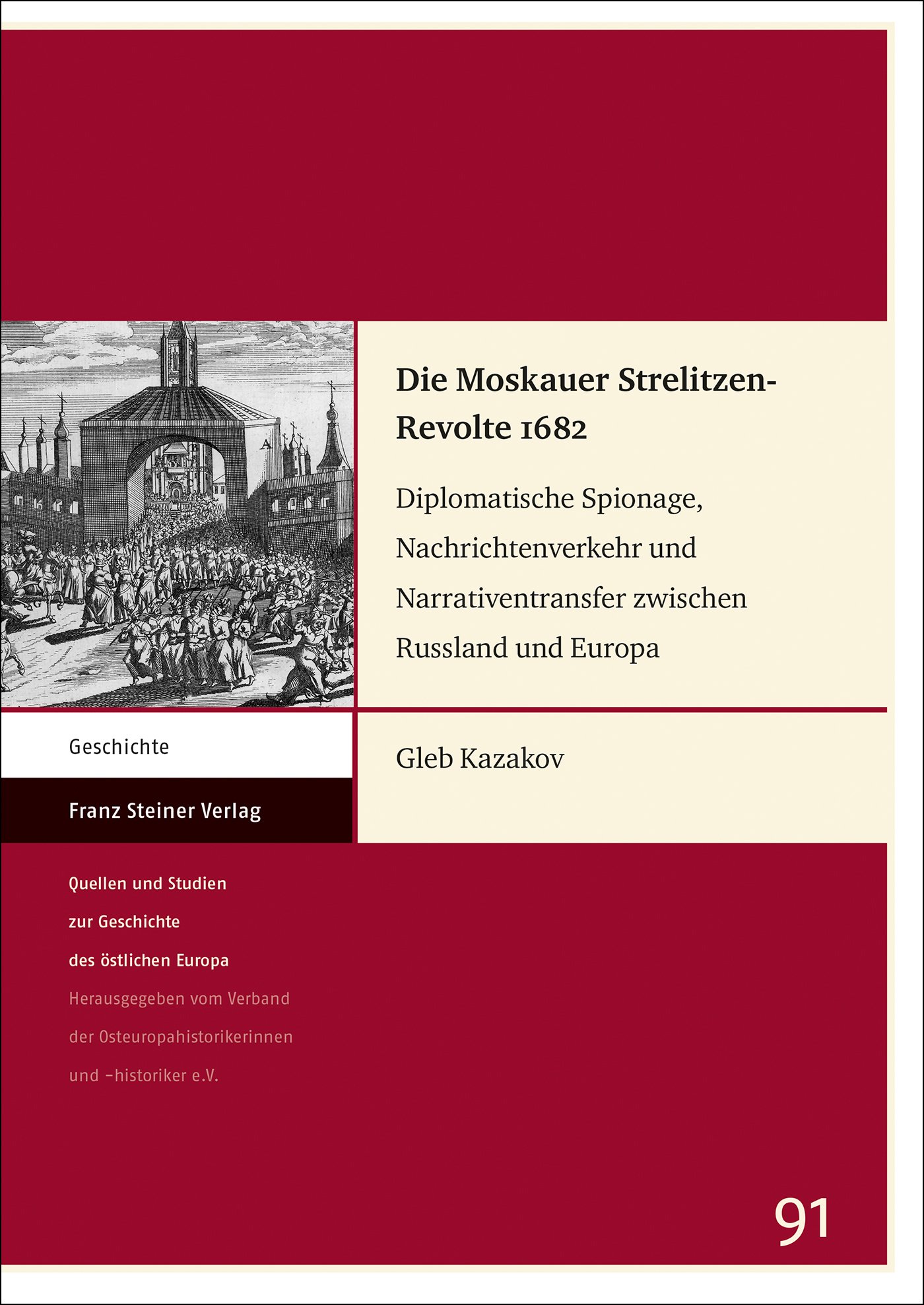 Die Moskauer Strelitzen-Revolte 1682