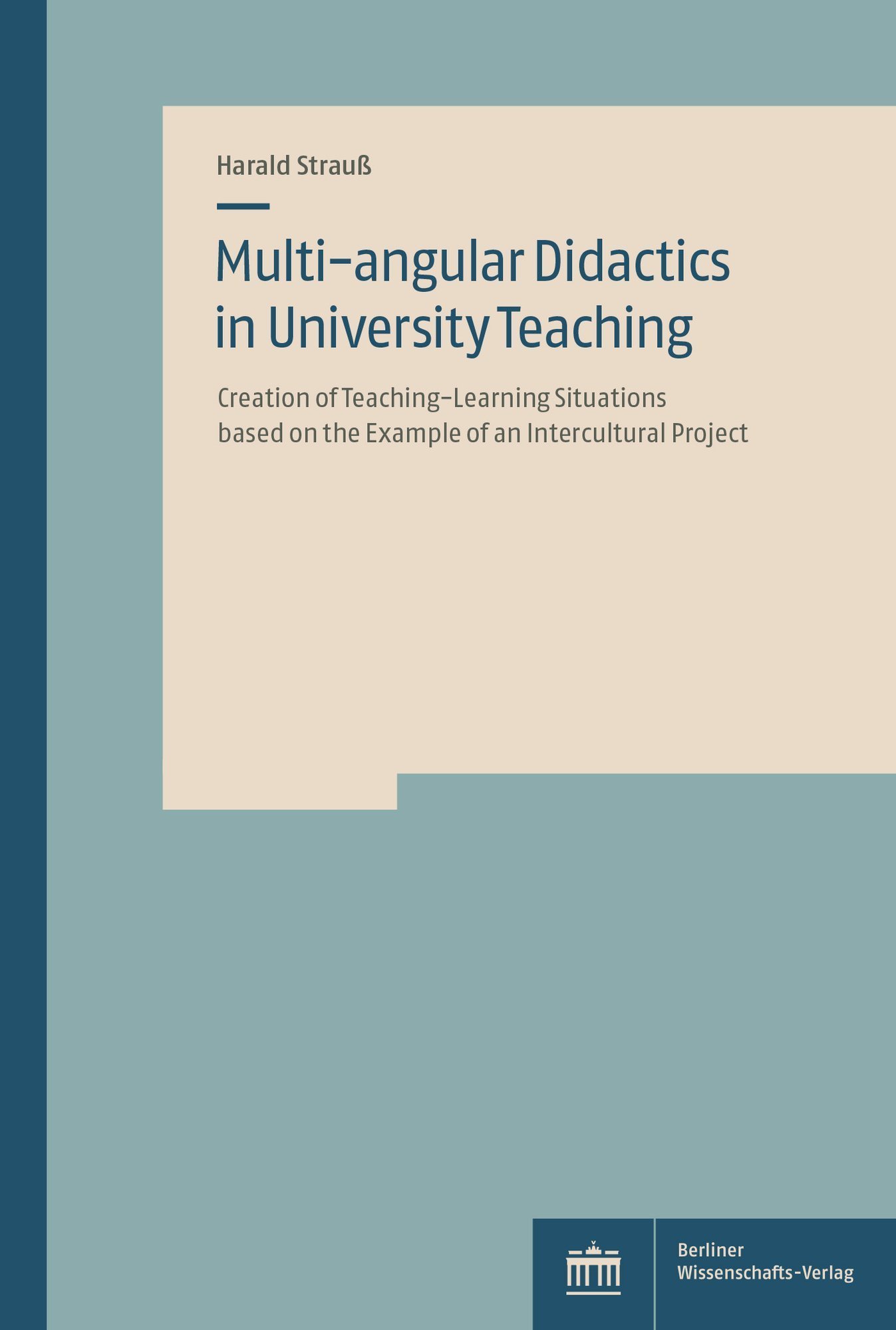 Multi-angular Didactics in University Teaching