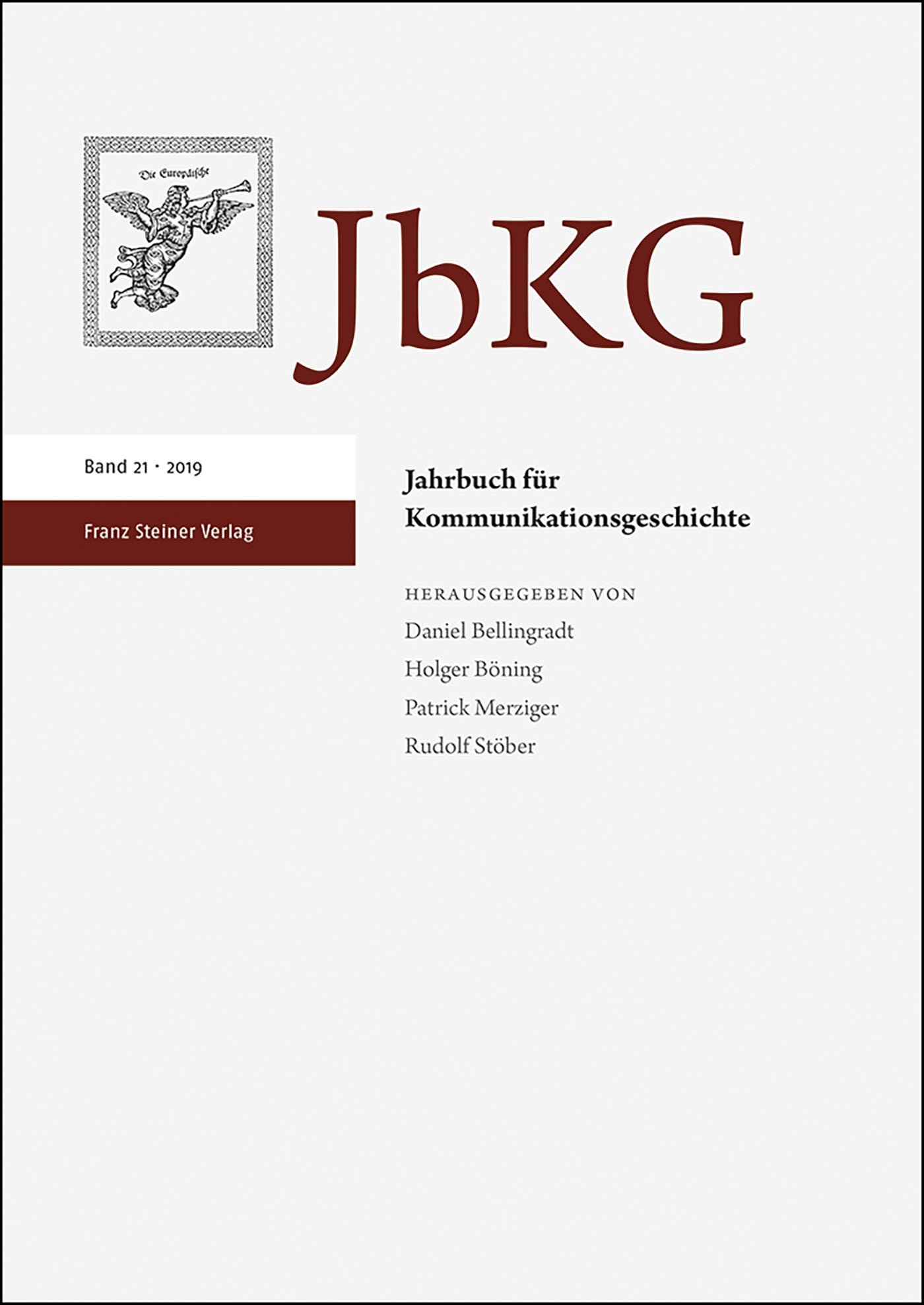 Jahrbuch für Kommunikationsgeschichte 21 (2019)