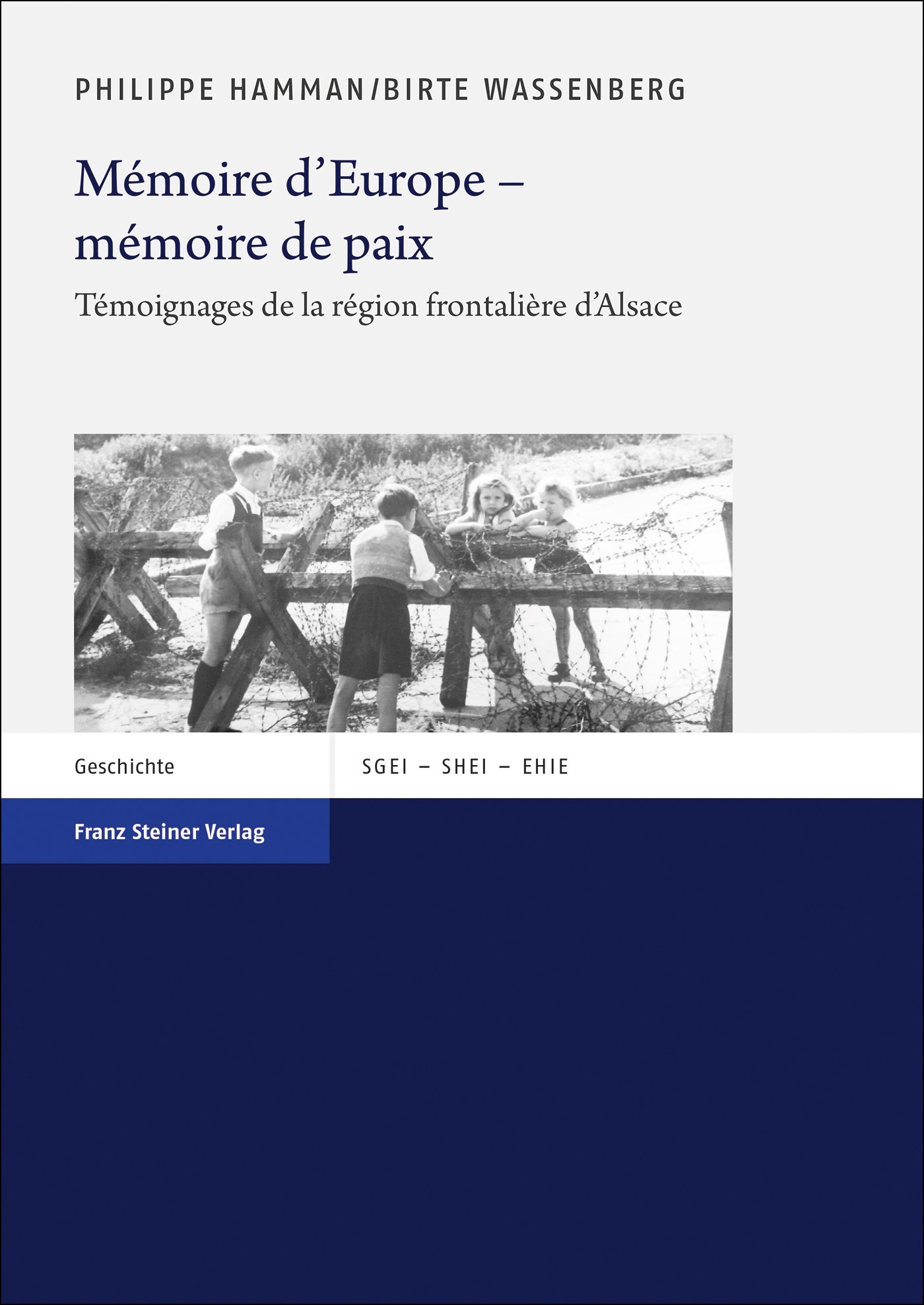 Mémoire d'Europe – mémoire de paix