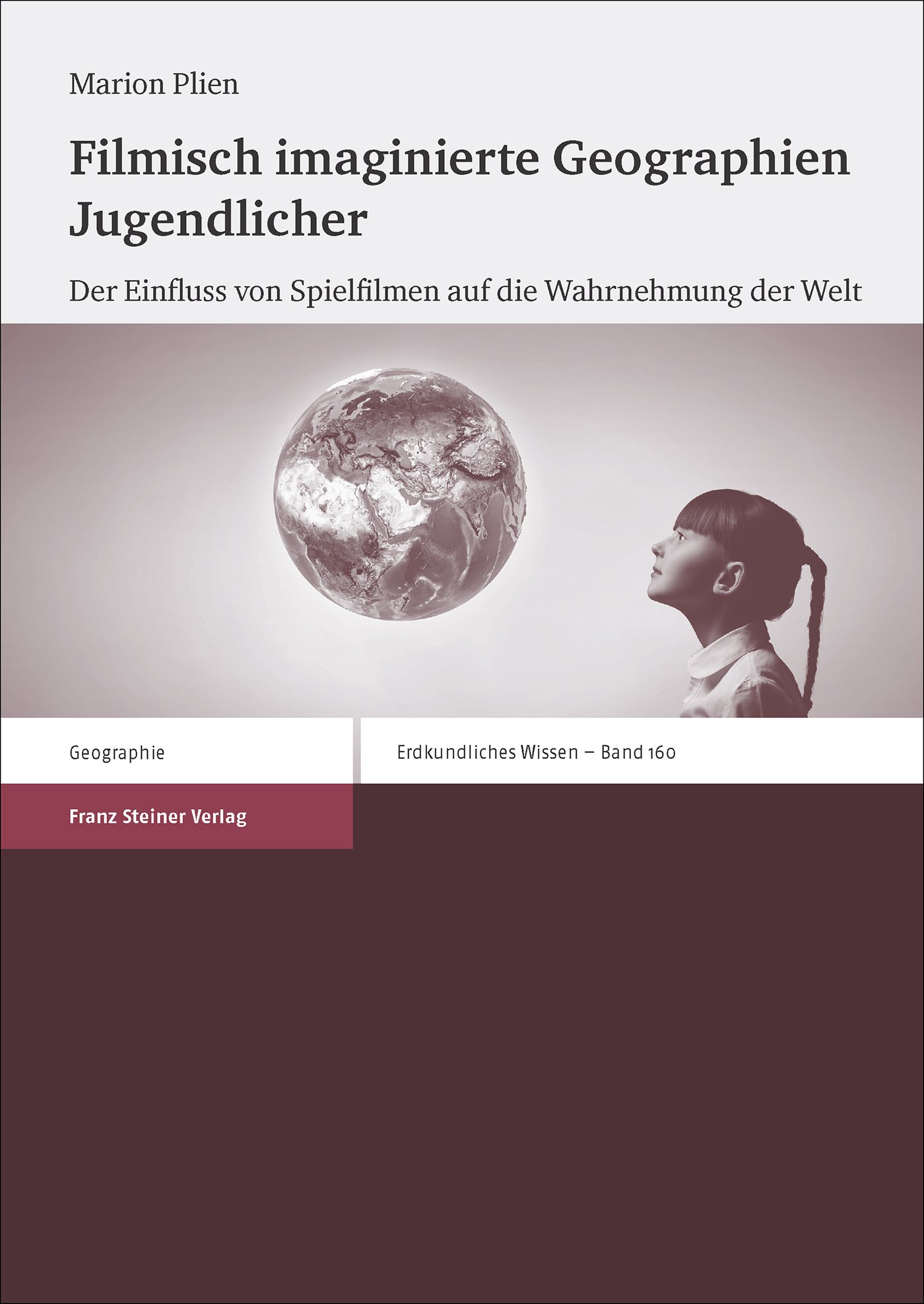 Filmisch imaginierte Geographien Jugendlicher