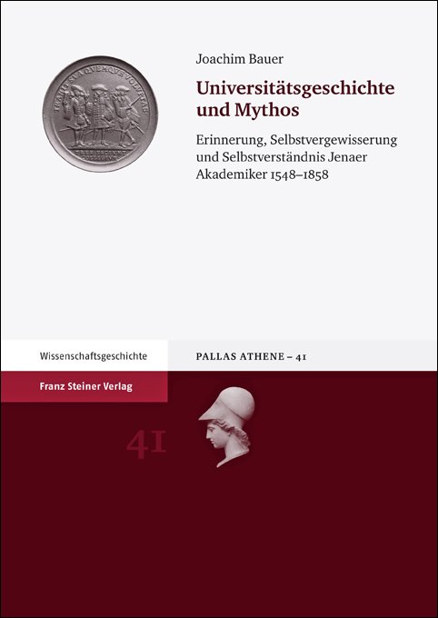 Universitätsgeschichte und Mythos