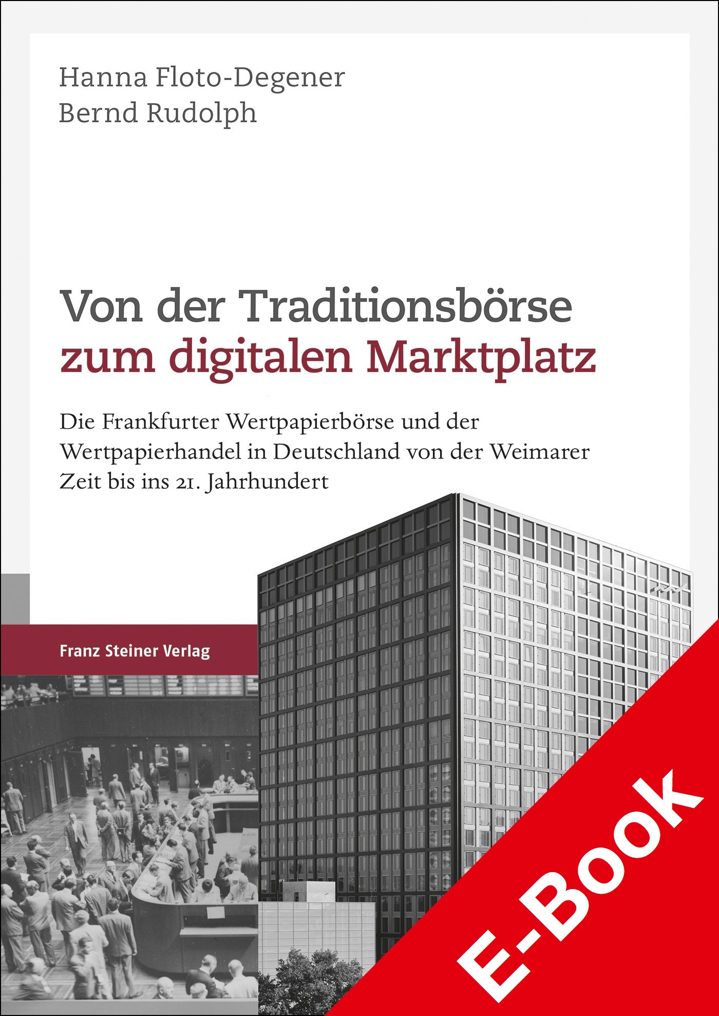 Von der Traditionsbörse zum digitalen Marktplatz