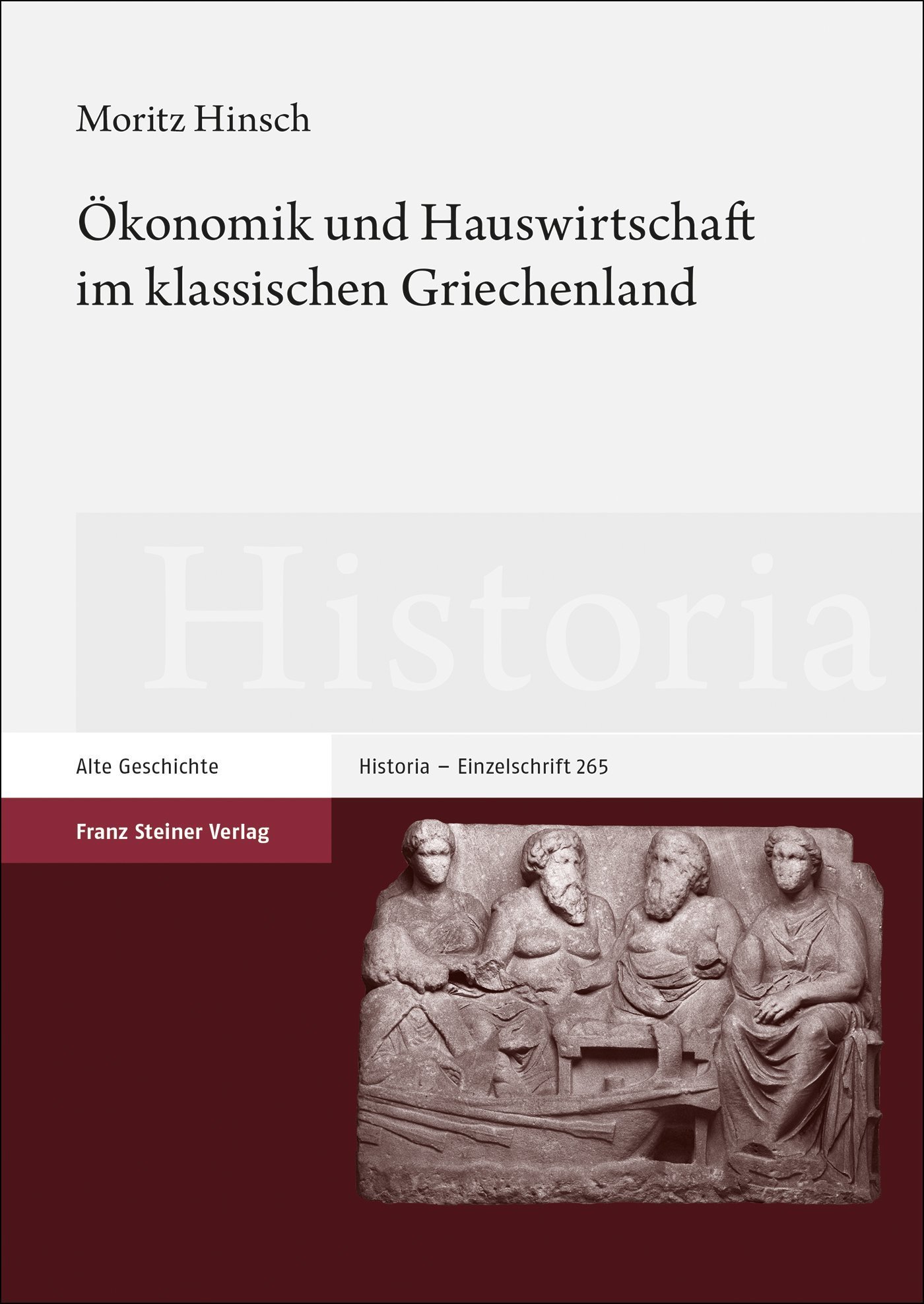 Ökonomik und Hauswirtschaft im klassischen Griechenland