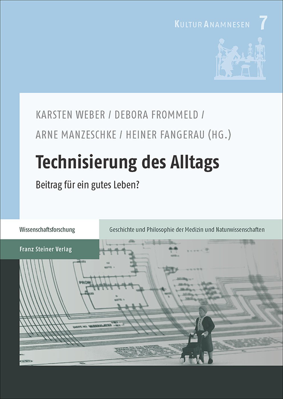 Technisierung des Alltags