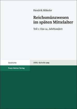 Reichsmünzwesen im späten Mittelalter