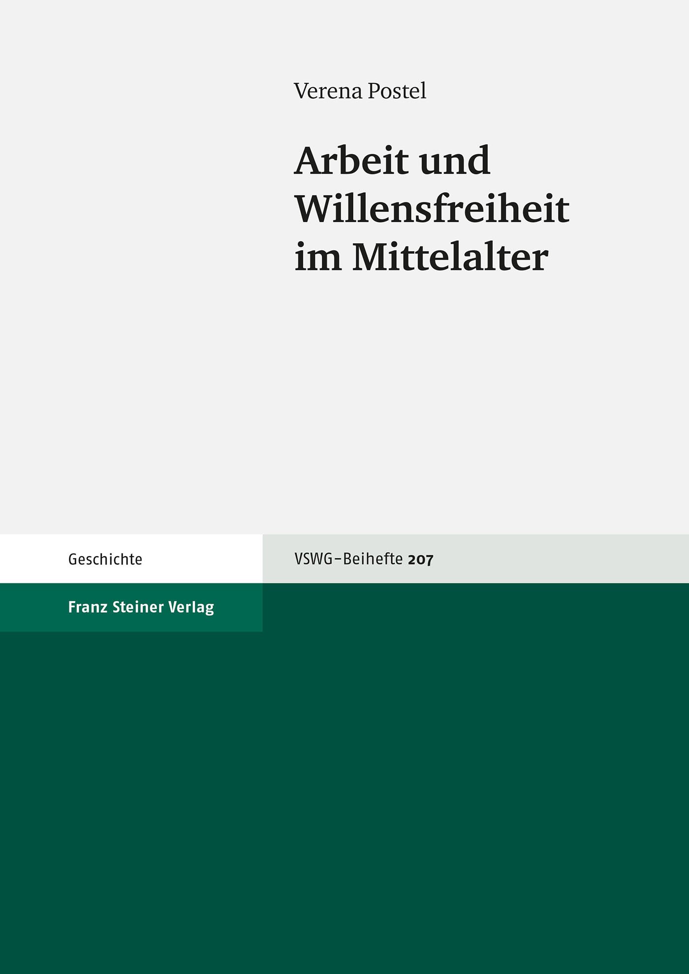 Arbeit und Willensfreiheit im Mittelalter