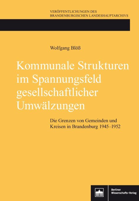 Kommunale Strukturen im Spannungsfeld gesellschaftlicher Umwälzungen